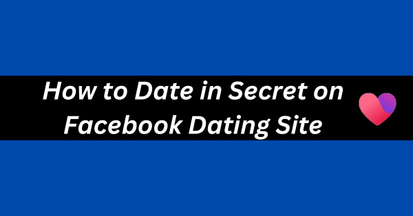 Facebook Dating